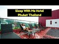 Sleep With Me Hotel Design Hotel At Patong | 4 Star | Patong Phuket Thailand | Rooms + Breakfast