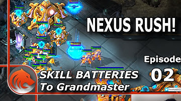 StarCraft 2: Nexus Rushing With Skill Batteries!
