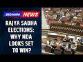 Exclusive: NDA Poised to Sweep Rajya Sabha Elections | Numbers Reveal BJP's Advantage | Rajya Sabha