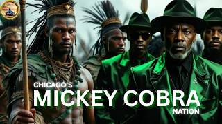 The Deadliest Black Street Gang in Chicago The Mickey Cobras