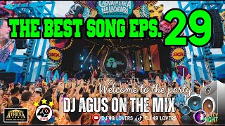 DJ AGUS TERBARU THE BEST SONG PART 29 SOUND FYP TIKTOK