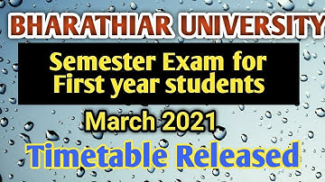 Bharathiar University || Timetable released for First year regular students || March 2021