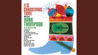 Watch Hank Thompson We Wish You A Merry Christmas video