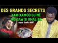 Secret you ym t beuri ndiarigne ak xam xamou djin bou ym par serigne malick gueye