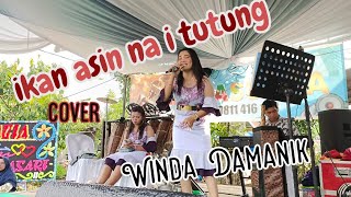 lagu simalungun | ikan asin na i tutung | ulang i patugah-tugah | lamser Girsang cover winda Damanik