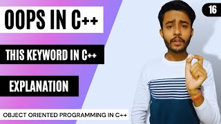 this pointer in C++ 🔥 | OOPS LECTURE-16