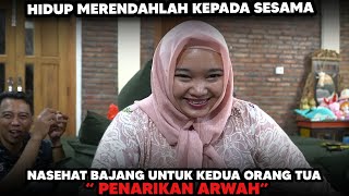 2 BAJANG MEMBARI NASEHAT UNTUK MERUBAH KEDUA ORANG TUA LEBIH BAIK