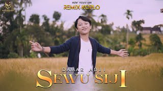 SEWU SIJI - Damar Adji l Versi  Koplo Remix [ ]