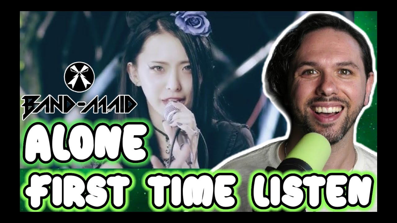 BAND MAID Alone MY FIRST TIME REACTION