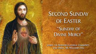 CTR-LO: SECOND SUNDAY OF EASTER, YR. A - SUNDAY OF DIVINE MERCY;  04-12-2026