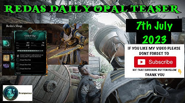 REDAS DAILY OPAL TEASER GILDED EDGE DEVINE SHORT SWORD 7/7/2023 ACValhalla