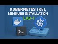 Kubernetes (K8s) &amp; Minikube Installation Step by Step | LAB-1 | Docker, Kubectl, Cluster Setup
