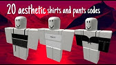 Aesthetic Shirts And Pants Codes For Girls Part 7 Youtube - girls blue pants codes for roblox