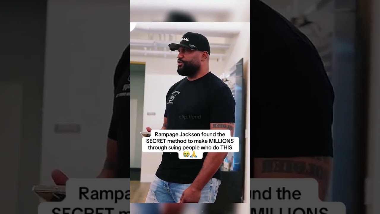 Rampage Jackson Found The SECRET Method To Make MILLIONS Through Suing People Who Do THIS 