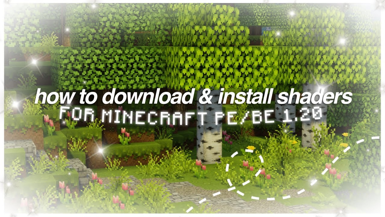 How To Download & Install Shaders In Minecraft PE 1.20 