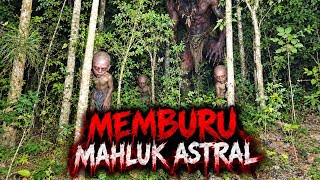 LIVE MISTERI || MEMBURU MAKHLUK ASTRAL YG MERESAHKAN #lensaghaib