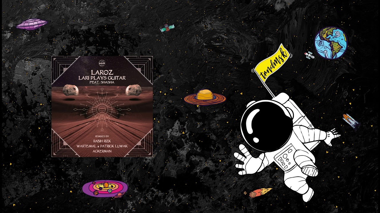 Laroz feat. Shasha - Lari Plays Guitar (Warte:mal & Patrick Luwak Remix) [Camel Riders]