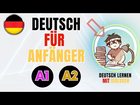 Deutsch für Anfänger   A1/A2