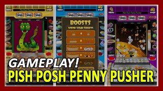 Pish Posh Penny Pusher Gameplay Walkthrough (Android) screenshot 2