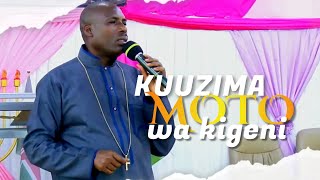 Kuuzima Moto Wa Kigeni | Bishop Dr. Manasse DM