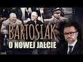 Jacek Bartosiak - widzę potencjał nowej Jałty