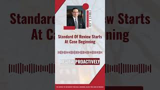 Standard Of Review Starts At Case Beginning