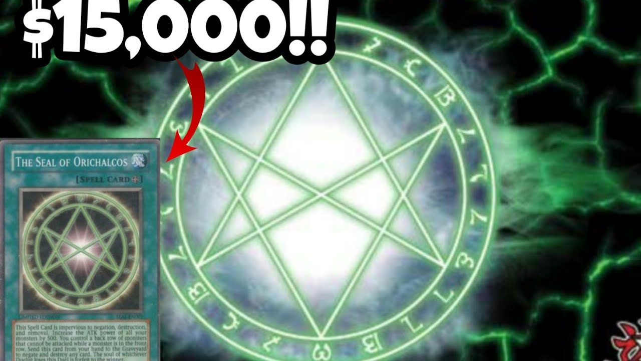 *YU-GI-OH!* THE REAL SEAL OF ORICHALCOS! ONLY $15,000?!? *YU-GI-OH!* THE REAL SEAL OF ORICHALCOS! ONLY $15,000?!?