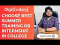 Choose best Summer Training or Internship in College | DigiCoders Technologies