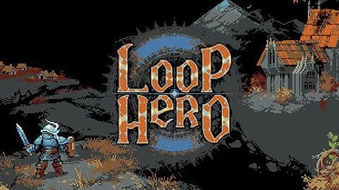 Loop Hero Part 5 - Full Gameplay Walkthrough Longplay No Commentary
