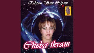 Aalah yahchili - Cheba Ikram