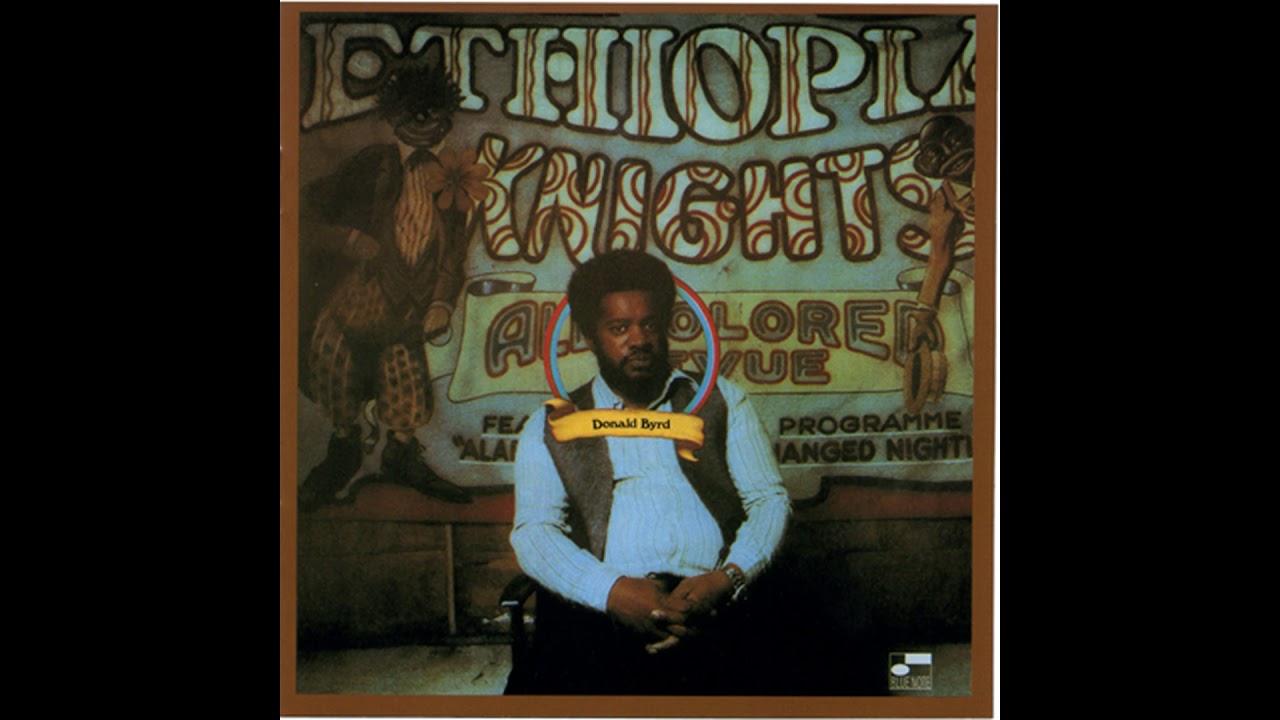 Donald Byrd – Ethiopian Knights (1972)