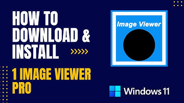 How to Download and Install 1 Image Viewer Pro For Windows