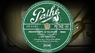 PRINTEMPS D&#39;ALSACE - LINE RENAUD, Orchestre Dir. Pierre GUILLERMIN (1953)
