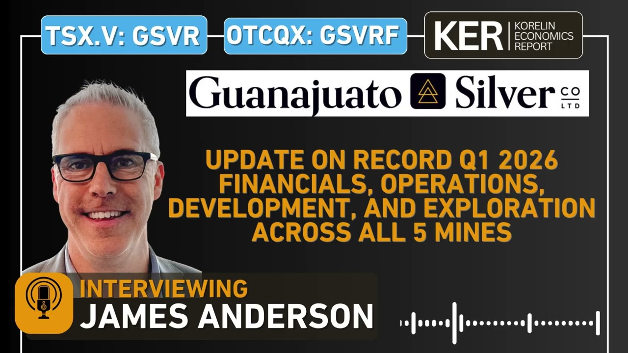 Guanajuato Silver - Record Q1 2026 Financials, Update On Operations, Development, and Exploration