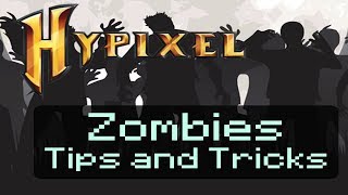 Hypixel Zombies Tips and Tricks
