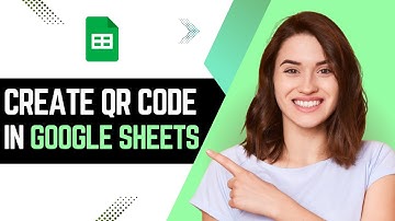 How To Create QR Code in Google Sheets (Step By Step 2025)