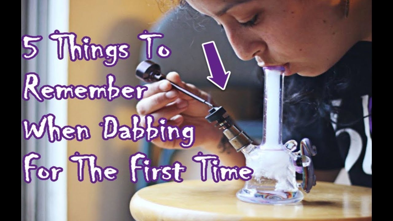 5 Things To Remember When Dabbing Weed For The First Time