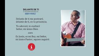 Video thumbnail of "Eddy Pérez - Delante de Ti / Audio Oficial"