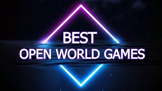 Best open world pc games