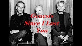 Genesis - Since i lost you tradução