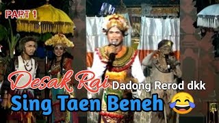 Doc ~ part 1 DESAK RAI SING TAEN BENEH 😀