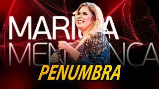 Marília Mendonça - Penumbra