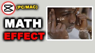 Add Math Effects In Videos On Capcut Fast Edit Tutorial Quick & Easy Guide