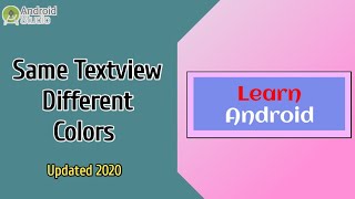 P-2 - How to Add Different Color in Same Text View || Android Studio Tutorial || App Development