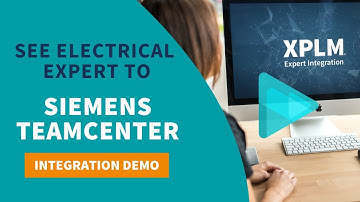 Siemens Teamcenter Integration for SEE Electrical Expert