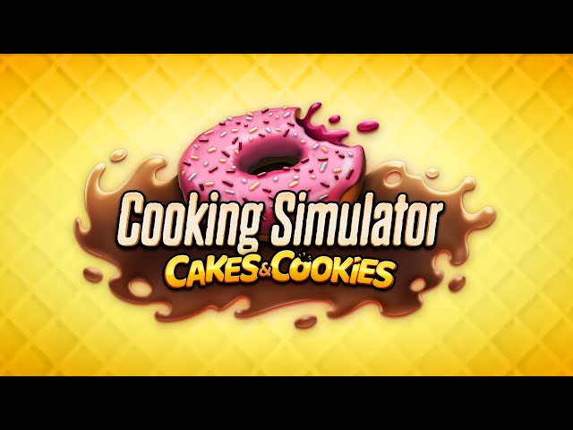 Cooking Simulator: Cakes and Cookies -- Is it worth it?