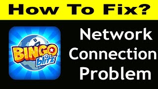 How To Fix Bingo Blitz App Network Connection Problem Android & iOS | Bingo Blitz No Internet Error screenshot 4