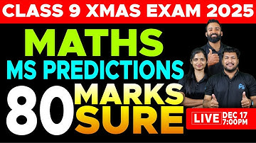 CLASS 09 X-MAS EXAM | MATHS | MS PREDICTIONS | 80 MARKS SURE | LIVE | MS SOLUTIONS