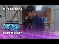 Never Say Die: DIEGO IS DEAD! (Full Episode 32) March 17, 2026