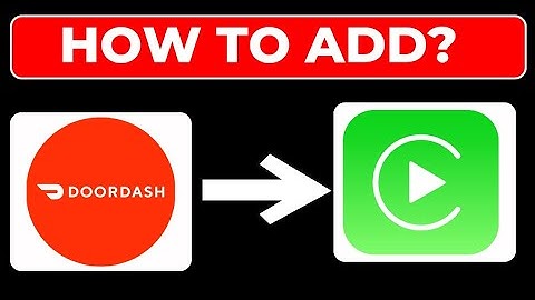 DoorDash toevoegen aan CarPlay (stap voor stap)